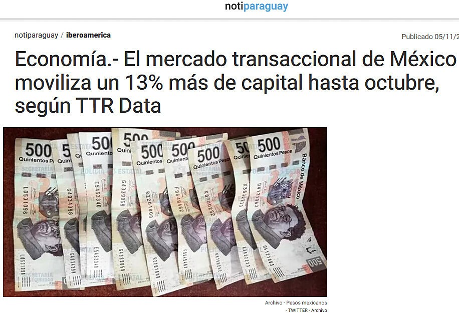 Economa.- El mercado transaccional de Mxico moviliza un 13% ms de capital hasta octubre, segn TTR Data